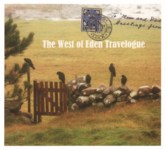 The West of Eden Travelogue - 2009